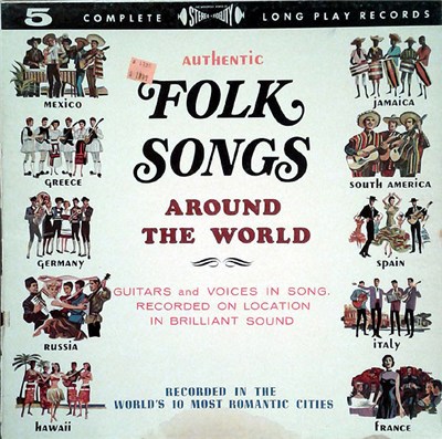 Various - Authentic Folk Songs Around The World download mp3 flac