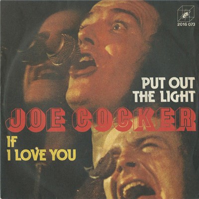 Joe Cocker - Put Out The Light / If I Love You download mp3 flac