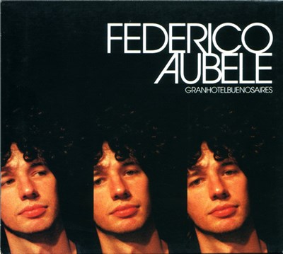 Federico Aubele - Gran Hotel Buenos Aires download mp3 flac