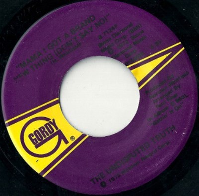 Undisputed Truth - Mama I Got A Brand New Thing (Don't Say No) / Gonna Keep On Tryin' Till I Win Your Love download mp3 flac