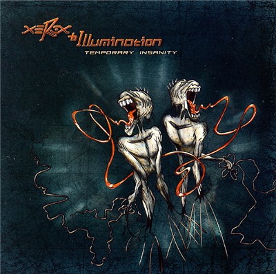 Xerox & Illumination - Temporary Insanity download mp3 flac