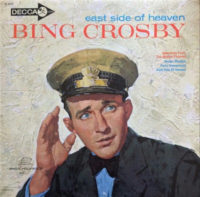 Bing Crosby - East Side Of Heaven download mp3 flac
