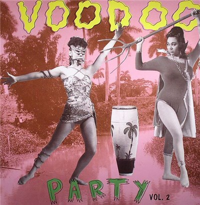 Various - Voodoo Party Vol. 2 download mp3 flac
