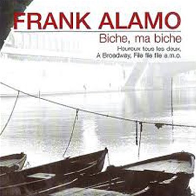 Frank Alamo - Biche, Ma Biche download mp3 flac
