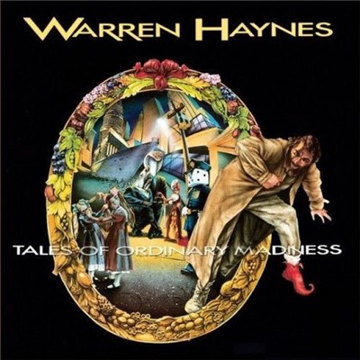 Warren Haynes - Tales Of Ordinary Madness download mp3 flac