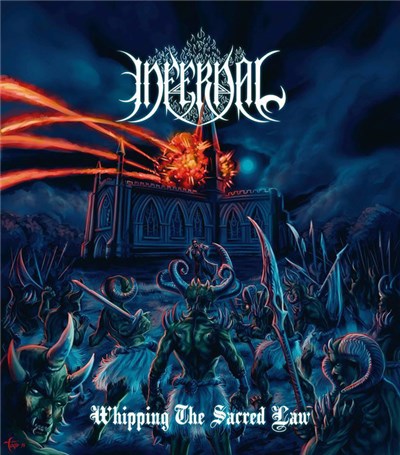 Infernal - Whipping The Sacred Law download mp3 flac