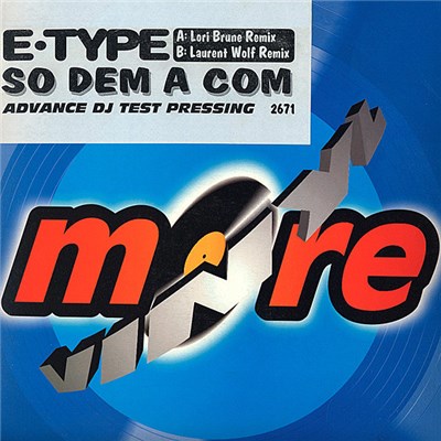 E-Type - So Dem A Com download mp3 flac