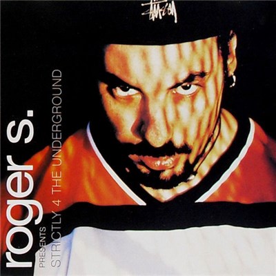 Roger S. - Strictly 4 The Underground download mp3 flac