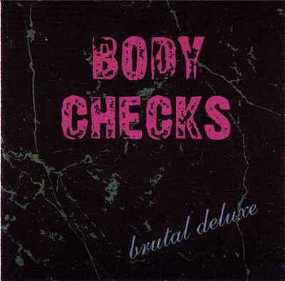 Body Checks - Brutal Deluxe download mp3 flac