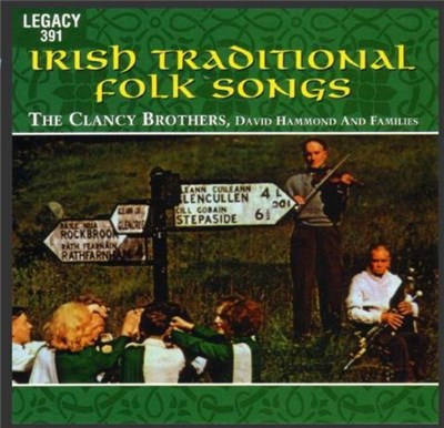 The Clancy Brothers, David Hammond And Families - Irish Traditional Folk Songs download mp3 flac