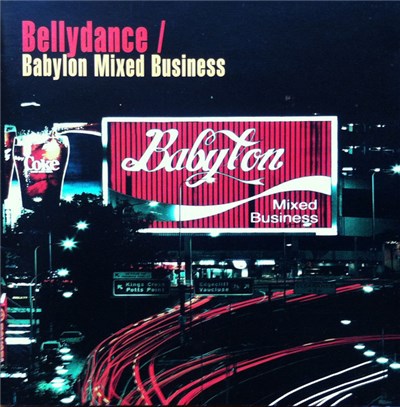 Bellydance - Babylon Mixed Business download mp3 flac