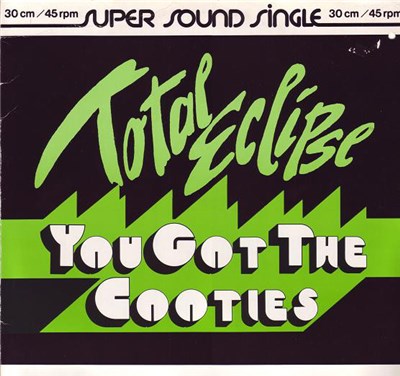 Total Eclipse - You Got The Cooties download mp3 flac