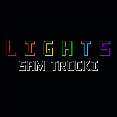 Sam Trocki - Lights download mp3 flac