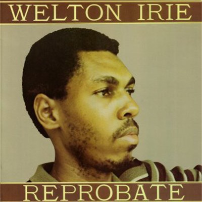 Welton Irie - Reprobate download mp3 flac