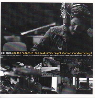 Egil Olsen - Ooo This Happened (On A Cold Summer Night At Ocean Sound Recordings) download mp3 flac