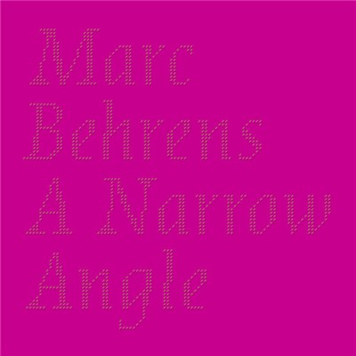 Marc Behrens - A Narrow Angle download mp3 flac