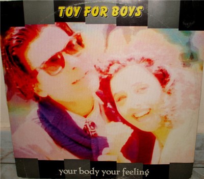 Toy For Boys - Your Body, Your Feeling download mp3 flac