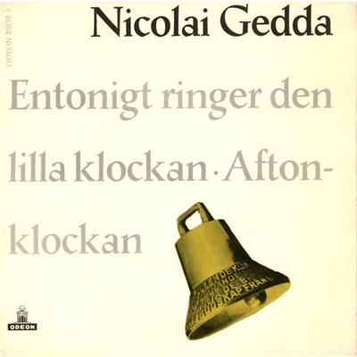 Nicolai Gedda - Entonigt Ringer Den Lilla Klockan download mp3 flac