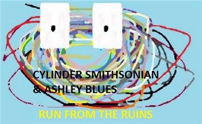 Cylinder Smithsonian & Ashley Blues - Run From The Ruins download mp3 flac