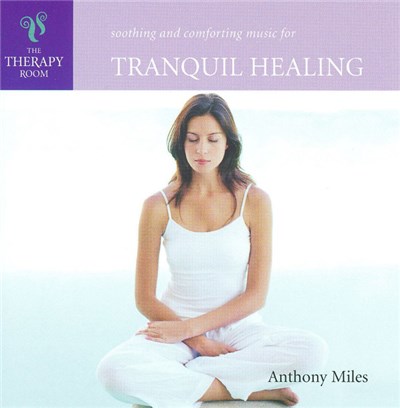 Anthony Miles - Tranquil Healing download mp3 flac
