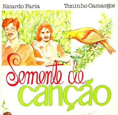 Ricardo Faria & Toninho Camargos - Semente De Canção download mp3 flac