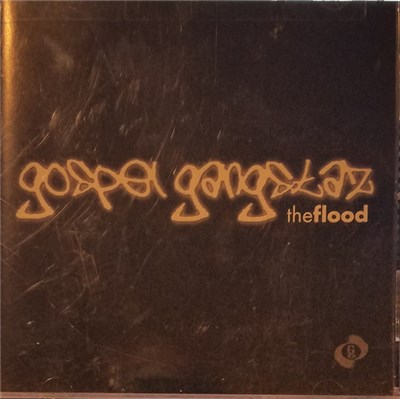Gospel Gangstaz - The Flood download mp3 flac