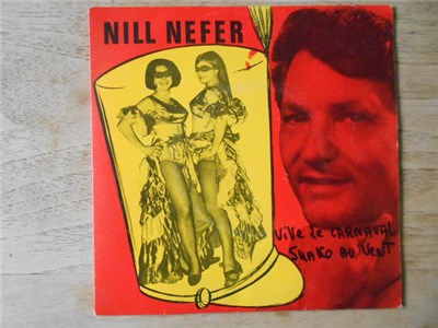 Nill Nefer - Vive Le Carnaval / Shako Au Vent download mp3 flac