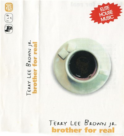 Terry Lee Brown Jr. - Brother For Real download mp3 flac