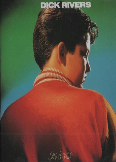 Dick Rivers - Sans Légende download mp3 flac
