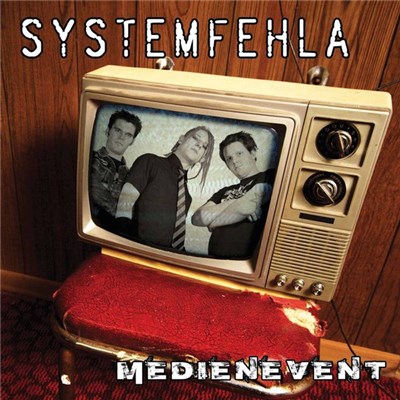 Systemfehla - Medienevent download mp3 flac