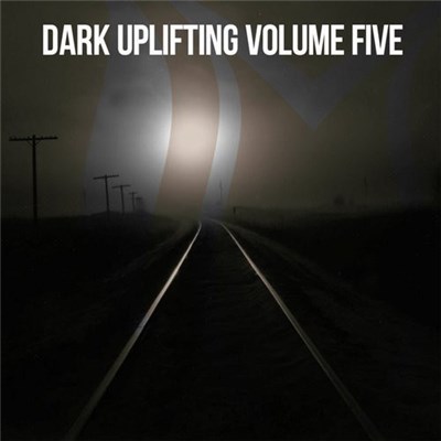 Various - Dark Uplifting Volume Five download mp3 flac