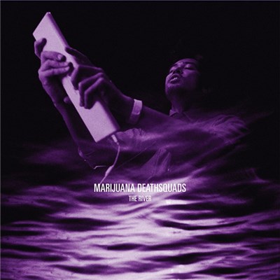 Marijuana Deathsquads - The River download mp3 flac