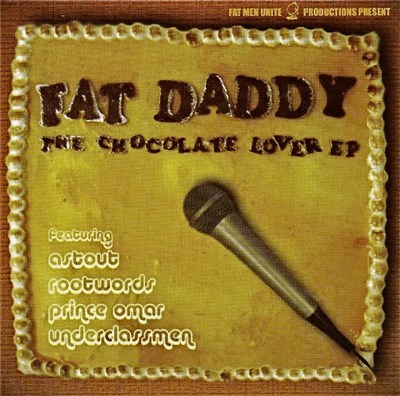 Fat Daddy - The Chocolate Lover EP download mp3 flac