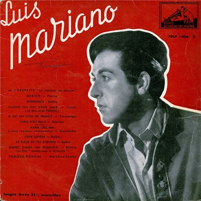 Luis Mariano - De L'opérette : "Le Chanteur De Mexico" download mp3 flac