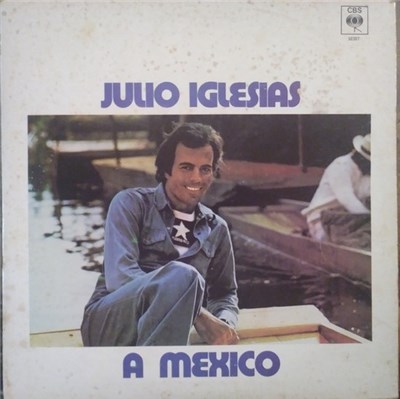 Julio Iglesias - A Mexico download mp3 flac
