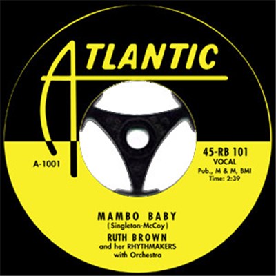Ruth Brown And Her Rhythmakers With Orchestra / Ruth Brown With Orchestra - Mambo Baby / 5-10-15 Hours download mp3 flac