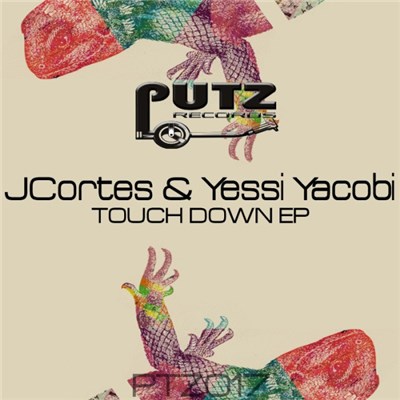 JCortes & Yessi Yacobi - Touch Down EP download mp3 flac