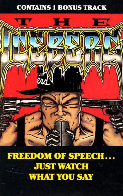 Ice-T - The Iceberg (Freedom Of Speech... Just Watch What You Say) download mp3 flac