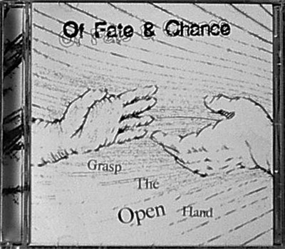Of Fate & Chance - Grasp The Open Hand download mp3 flac