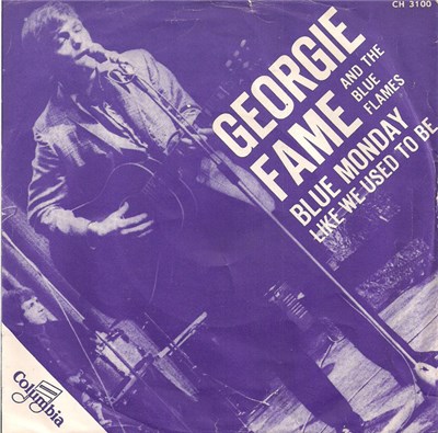 Georgie Fame And The Blue Flames - Blue Monday / Like We Used To Be download mp3 flac