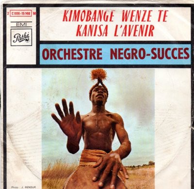 Orchestre Nègro Succès - Kimobange Wenze / Kanisa L'Avenir download mp3 flac