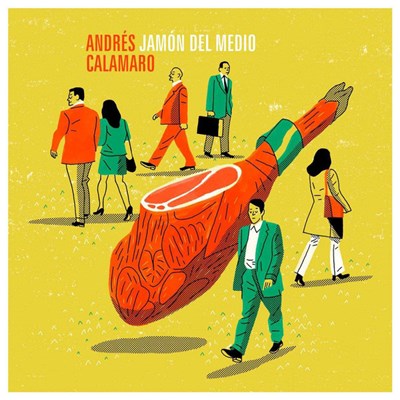 Andrés Calamaro - Jamón Del Medio download mp3 flac