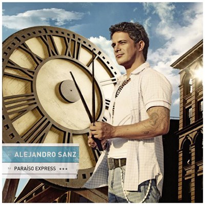 Alejandro Sanz - Paraíso Express download mp3 flac