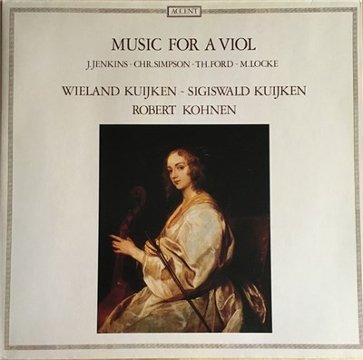 Wieland Kuijken, Sigiswald Kuijken, Robert Kohnen - Music For A Viol download mp3 flac
