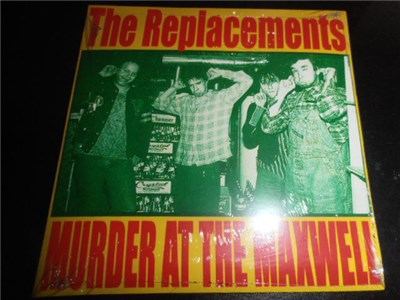The Replacements - Murder At The Maxwell download mp3 flac