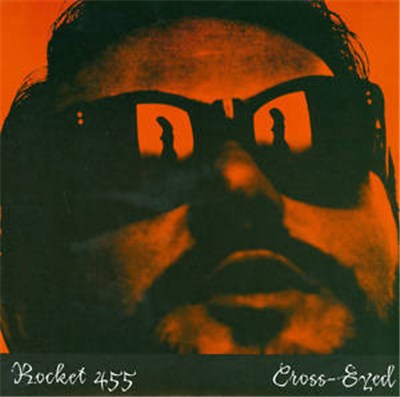 Rocket 455 - Cross-Eyed download mp3 flac