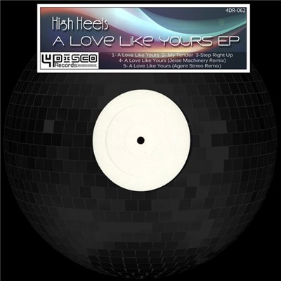 High Heels - A Love Like Yours EP download mp3 flac
