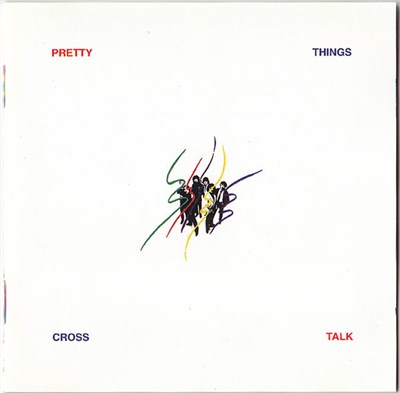 The Pretty Things - Cross Talk download mp3 flac