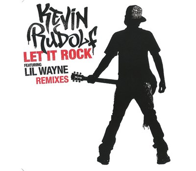 Kevin Rudolf Featuring Lil Wayne - Let It Rock (Remixes) download mp3 flac