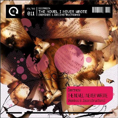 Destreza - The Novel I Never Wrote (Remixes & Deconstructions) download mp3 flac